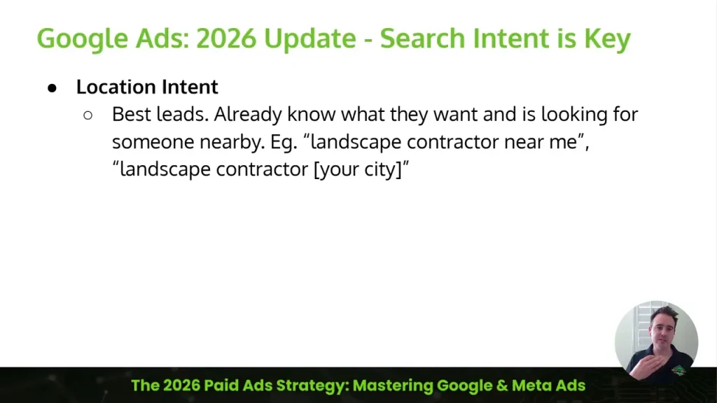 Slide about Google Ads 2026 search intent with location intent recommendations for contractors